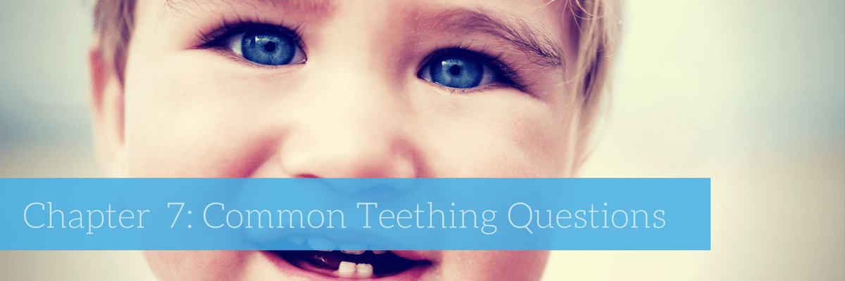 Common Teething Questions
