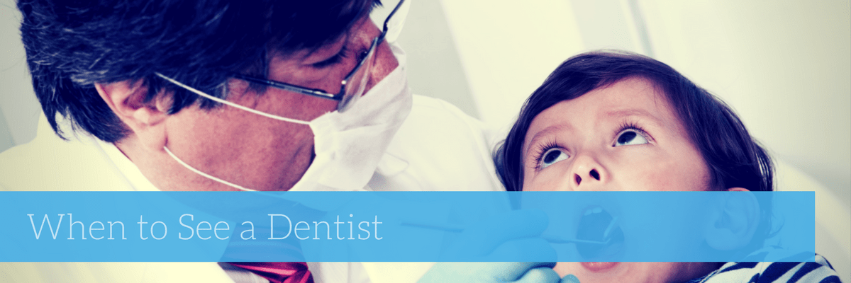 when to see a dentist